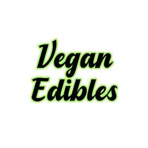 Vegan Edibles